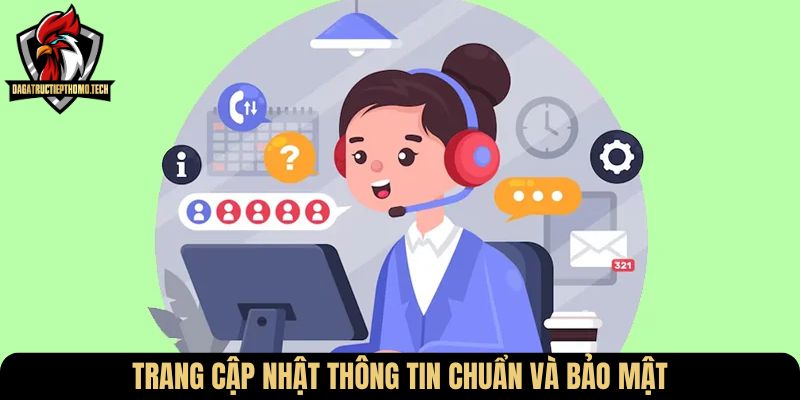 Trang cập nhật thông tin chuẩn và bảo mật
